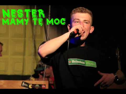 Nester - Mamy tę moc