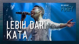 NDC Worship - Lebih Dari Kata