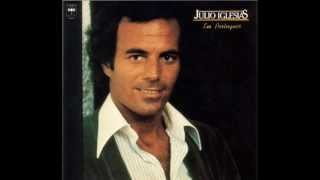 Julio Iglesias   As Vezes Tu, As Vezes Eu