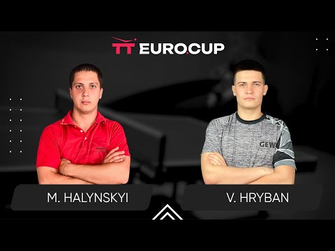 13:15 Mykola Halynskyi  - Vadym Hryban 15.05.2024 TT Euro.Cup  Elite. TABLE 3
