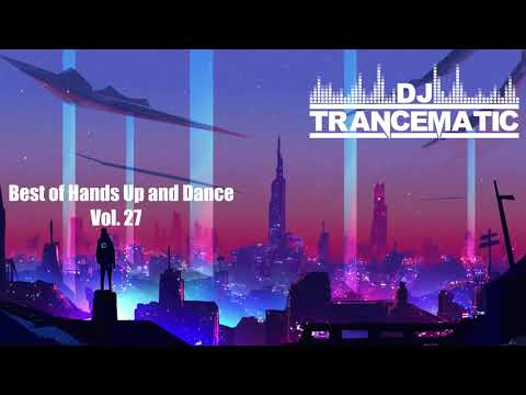 Techno 2021 - Best of Hands Up and Dance 2021 Vol. 27 (MegaMix)