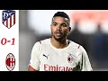 Atletico Madrid vs Milan 0-1 Extended Highlights & All Goals 2021 || Junior Messias goal today