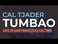 Cal Tjader - Tumbao (Official Audio)