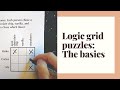 Solve Logic Grid Puzzles THE BASICS