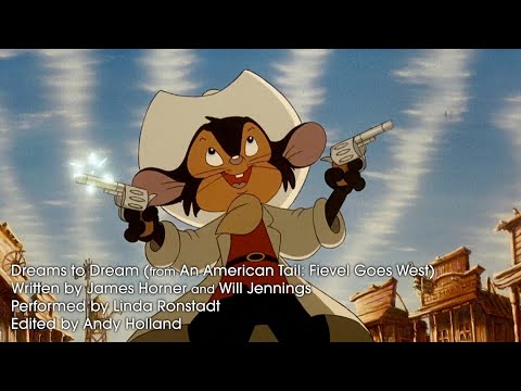 Dreams to Dream (from An American Tail: Fievel Goes West) Music Video - Remastered