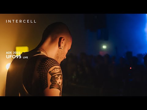UFO95 [live] at Intercell x Anetha Invites | ADE 2022