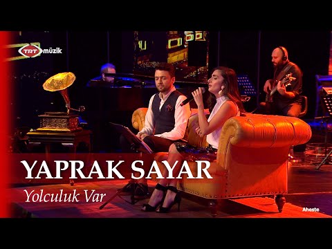 Yaprak Sayar - Yolculuk Var
