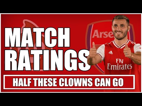 ARSENAL PLAYER RATINGS | HALF OF THESE CLOWNS SHOULD NEVER WEAR THE SHIRT AGAIN!!!