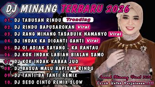 Download lagu DJ MINANG TERBARU 2026 FULL ALBUM | VIRAL TIKTOK - DJ TABUSAN RINDU X DJ RINDU BAPUSAROKAN  mp3