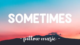 Sometimes - Britney Spears (Lyrics) 🎵