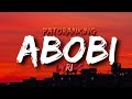 Patoranking - ABOBI (Lyrics) #patoranking #abobi #music #lyrics