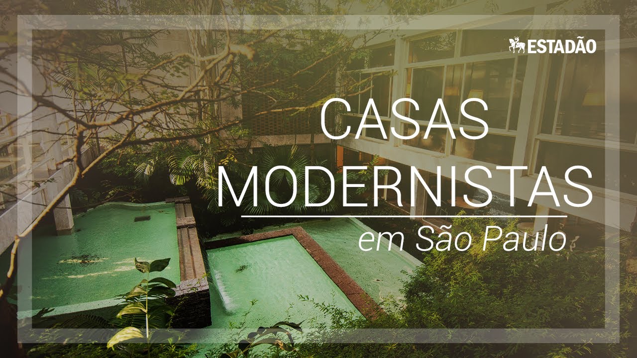 Conheça cinco casas modernistas em São Paulo