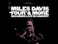 Miles Davis - 'Four' & More (Full Album 2022 Remaster)