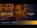 Mirzapur Season 1 Recap | Pankaj Tripathi, Ali Fazal, Divyenndu, Vikrant Massey | Amazon Original