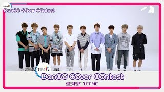 [1theK Dance Cover Contest] Golden Child(골든차일드) _ LET ME(mirrored ver.)