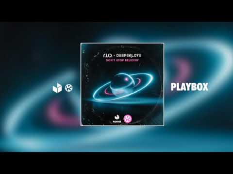 R.I.O. & Deeperlove - Don't Stop Believin'
