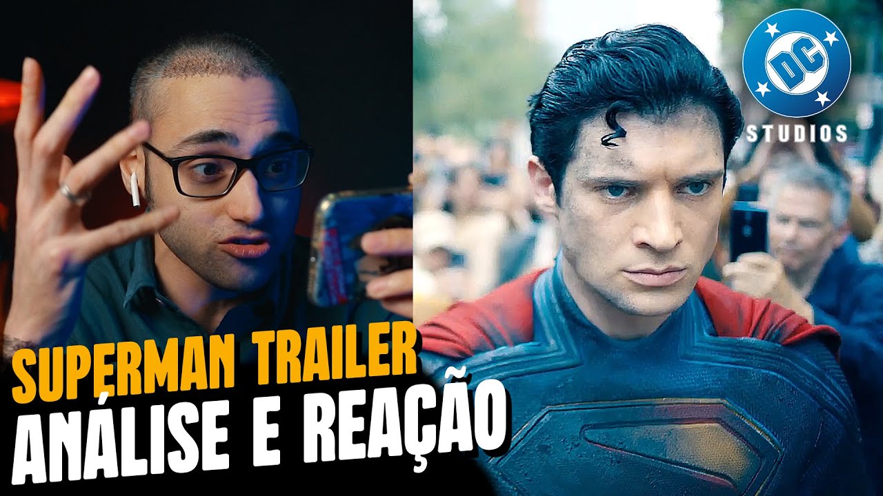 ISSO É DC, PAI! SUPERMAN TRAILER - ANÁLISE COMPLETA e REAÇÃO