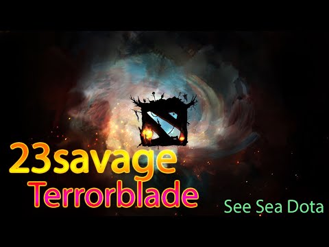 23savage - ULTRA Farming Speed terrorblade - outfarm battlefury Troll