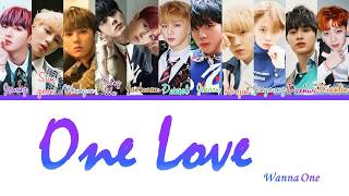 Wanna One (워너원) - &#39;ONE LOVE&#39; (묻고싶다)  Lyrics [Color Coded_Han_Rom_Eng]