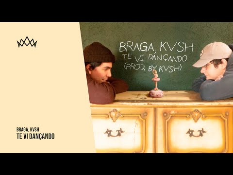 Braga, KVSH - Te Vi Dançando