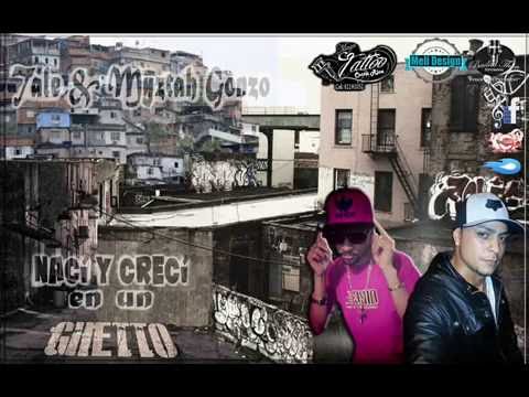 Myztah Gonzo ft Tale - Nací y crecí