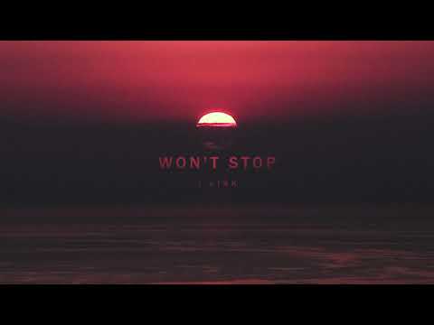 J Lisk - Won't Stop (Official Audio)