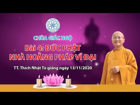 Đức Phật - Nhà hoằng pháp vĩ đại (Sư phạm hoằng pháp)