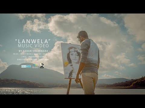Sahan Chamikara - Lanwela (ලංවෙලා) Official Music Video I Manuranga Wijesekara I Dilum Thejana