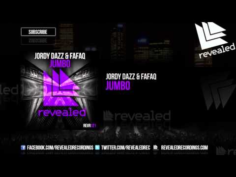 Jordy Dazz & Fafaq - Jumbo [OUT NOW!]