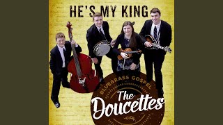 He&#39;s My King