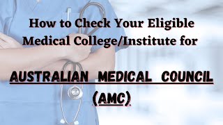 How to Check your College/Institute is Eligible for Australian Medical Council || AMC || Medicozee