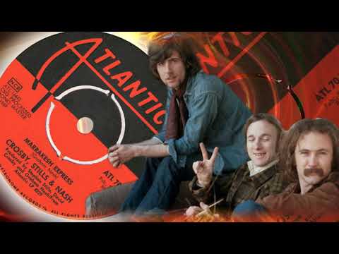 Crosby, Stills & Nash  -  Marrakesh Express (1969)