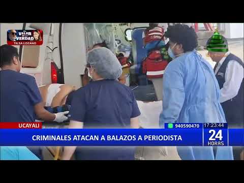 Periodista fue atacado a balazos en Ucayali: está internado con heridas en el brazo y el abdomen