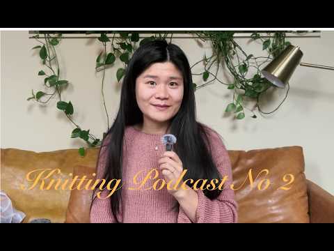 Knitting Podcast 2: King Salmon, Umma Sweater, Paris Yarn Haul!