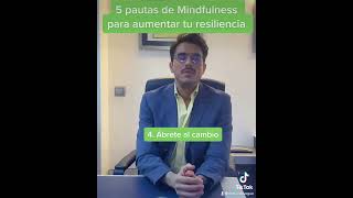 ¿Cómo aumentar tu resiliencia con mindfulness?