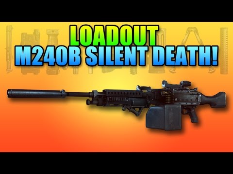 BF4 Loadout M240B Silent Death | Battlefield 4 Heavy LMG
