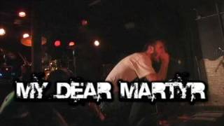 My Dear Martyr promo video