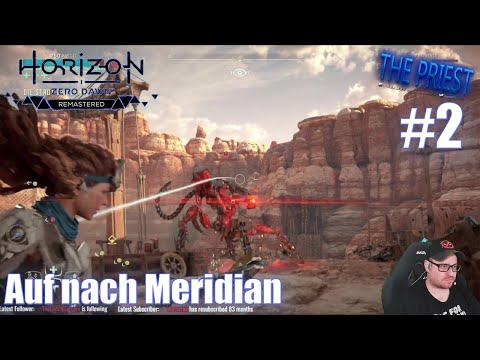 #HorizonZeroDawn #horizonzerodawnremastered |#2 | Auf nach Meridian