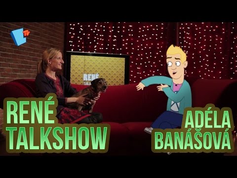 René Talkshow - 2 - Adela Banášova