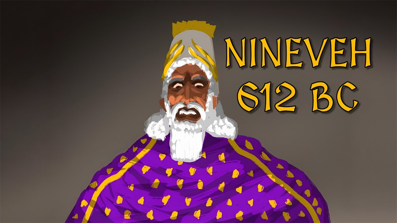 NINEVEH 612 BC - Apocalypse of the 7th Century | Nabopalassar X Cyaxares