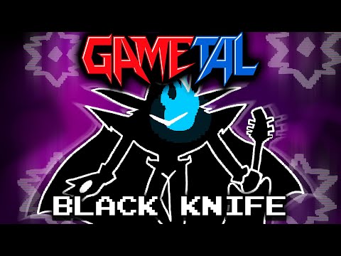 Black Knife (DELTARUNE Chapter 3+4) - GaMetal Remix