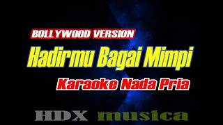 Download lagu HADIRMU BAGAI MIMPI - KARAOKE NADA PRIA COWOK || FAUZI BIMA mp3