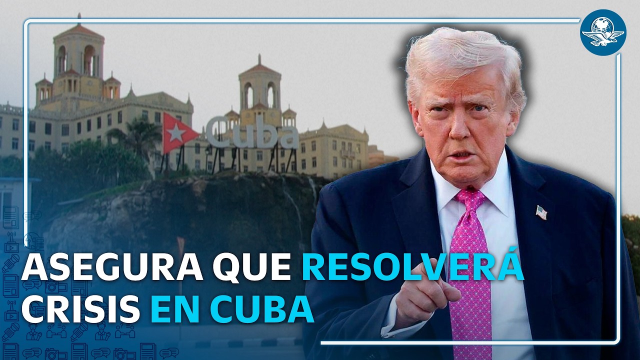 Trump afirma que Cuba es una “nación fallida” y promete actuar pronto