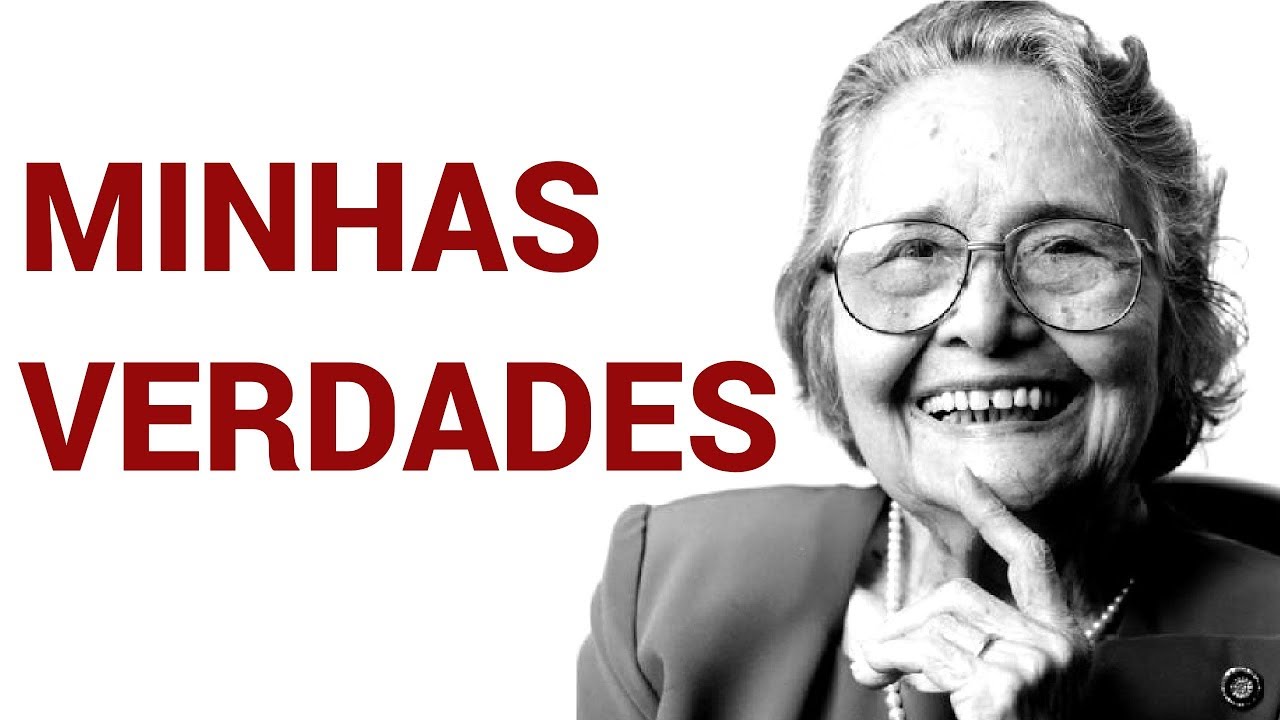 Rachel de Queiroz • Minhas Verdades