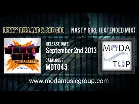 Denny Berland & Sue Cho - Nasty Girl (Extended Mix)