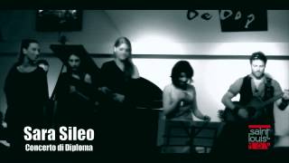 SARA SILEO - CONCERTO DI DIPLOMA - 2012.mov