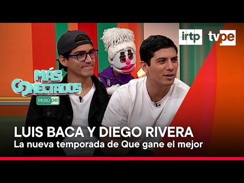 Luis Baca y Diego Rivera en Más Conectados