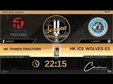 2022 03 03 Trimen Tractors - Ice Wolves E3