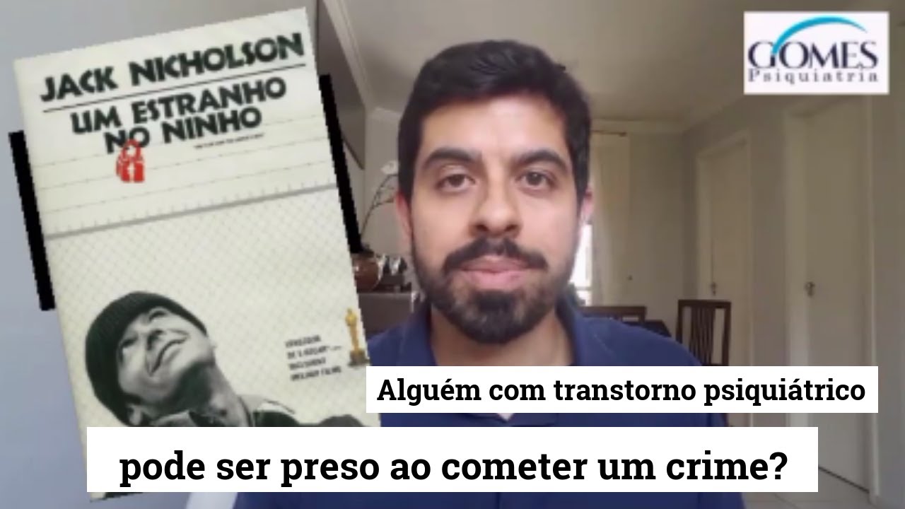 Pessoas com transtornos psiquiátricos pode ser presas? | Dr. Rafael Gomes