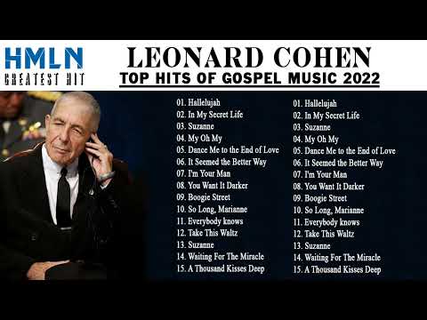Leonard Cohen Greatest Hits  2022- Leonard Cohen Best Songs 2022